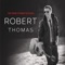 Walking on Water - Robert Thomas lyrics