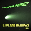 Life and Shadows - EP