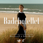 Badehotellet - Halfdan e & Jeppe Kaas