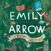 Emily Arrow - The Curious Garden Song
