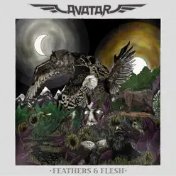 Feathers & Flesh (Deluxe Edition) - Avatar