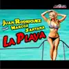 Stream & download La Playa (feat. Marcos Santana) - Single