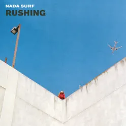 Rushing - Single - Nada Surf