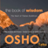 Osho - The Book of Wisdom: The Heart of Tibetan Buddhism