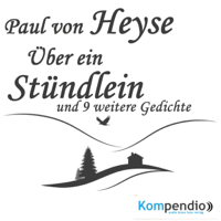Paul Heyse - Über ein Stündlein artwork