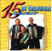 De Vrijbuiters - Geluk Is Niet Te Koop