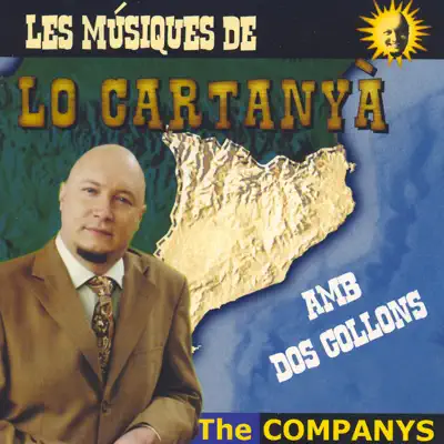 Les Músiques de Lo Cartanyà. amb Dos Collons - The Companys Les Músiques de Lo Cartanyà. amb Dos Collons - The Companys