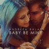 Baby Be Mine - Single