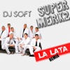 La Lata (Remix) - Single