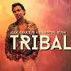 Stream & download Tribal (feat. Nadyne Rush) - Single