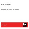 Terrorism: The Politics of Language