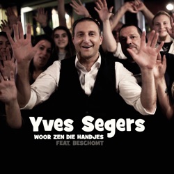 Yves Segers - Woor Zen Die Handjes (feat. Beschomt)