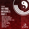 Yin Yang Anthems 5, Pt. 1, 2016