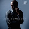 Love Somebody - Single, 2015
