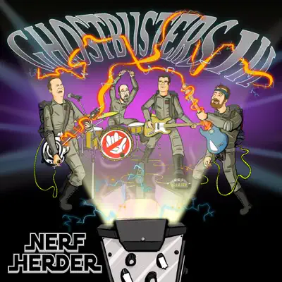 Ghostbusters III - Single - Nerf Herder