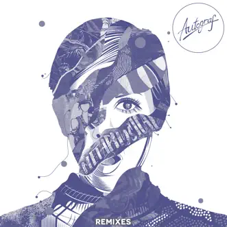 Metaphysical Remixes, Pt. 2 - EP by Autograf album reviews, ratings, credits
