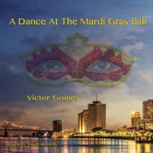 Victor Goines - A Dance at the Mardi Gras Ball