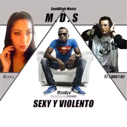 M.D.S: Sexy y Violento - Single - Diana M.D.S: Sexy y Violento - Single - Diana