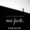 Mas Fuerte - Single, 2016