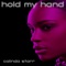 Hold My Hand (Danyella Radio Remix) - Calinda Starr lyrics