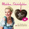 Mädchen, Schokolädchen (Partymix) - Single album lyrics, reviews, download