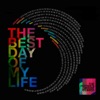 The Best Day of My Life - Single