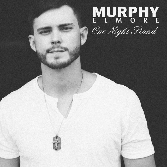 Murphy Elmore One Night Stand - Single Album Cover