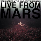 Ben Harper & The Innocent Criminals - Burn One Down