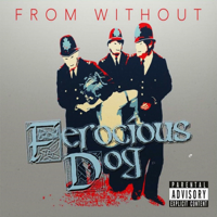 Ferocious Dog - From Without artwork