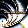 Rage (Follow Me) - Single