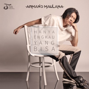 Armand Maulana - Hanya Engkau Yang Bisa - Line Dance Choreographer