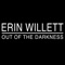 Out of the Darkness - Erin Willett lyrics