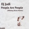 People Are People (Nikolay Bozov Remix) - Dj Judi lyrics