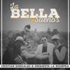 La Bella de Mis Sueños - Single