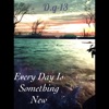 Every Day Is Something New - EP