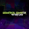 Geometrical Dominator - Single album lyrics, reviews, download