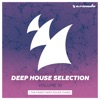 Armada Deep House Selection, Vol. 10 (The Finest Deep House Tunes), 2016