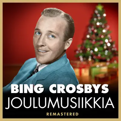 Bing Crosbys Joulumusiikkia - Bing Crosby