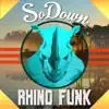 Rhino Funk - Single album lyrics, reviews, download