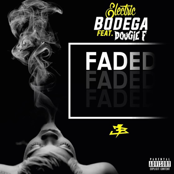 Cover artwork for Faded (feat. Dougie F)