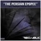 The Persian Epopee (Robert Vadney Dub) - Sepehr Nazari lyrics