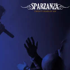 Twenty Years of Sin - Sparzanza