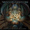 Groove Addicted