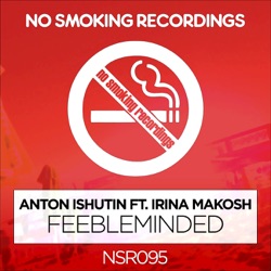 Anton Ishutin - Feebleminded (feat. Irina Makosh)