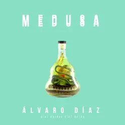 Medusa - Single - Alvaro Diaz