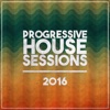 Progressive House Sessions