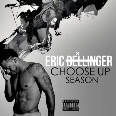 Choose up Season - Eric Bellinger