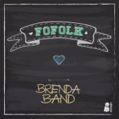 Fofolk - EP - Brenda Band