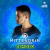 Mittendrin (Remixes)