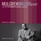 Eleventh Hour  [feat. The Mulgrew Miller Trio] - Mulgrew Miller lyrics